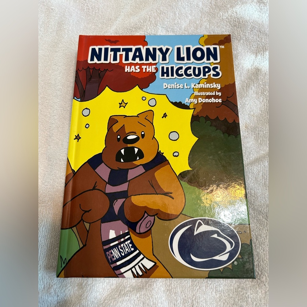 Mascot Books ,Nittany Lion Has the Hiccups .